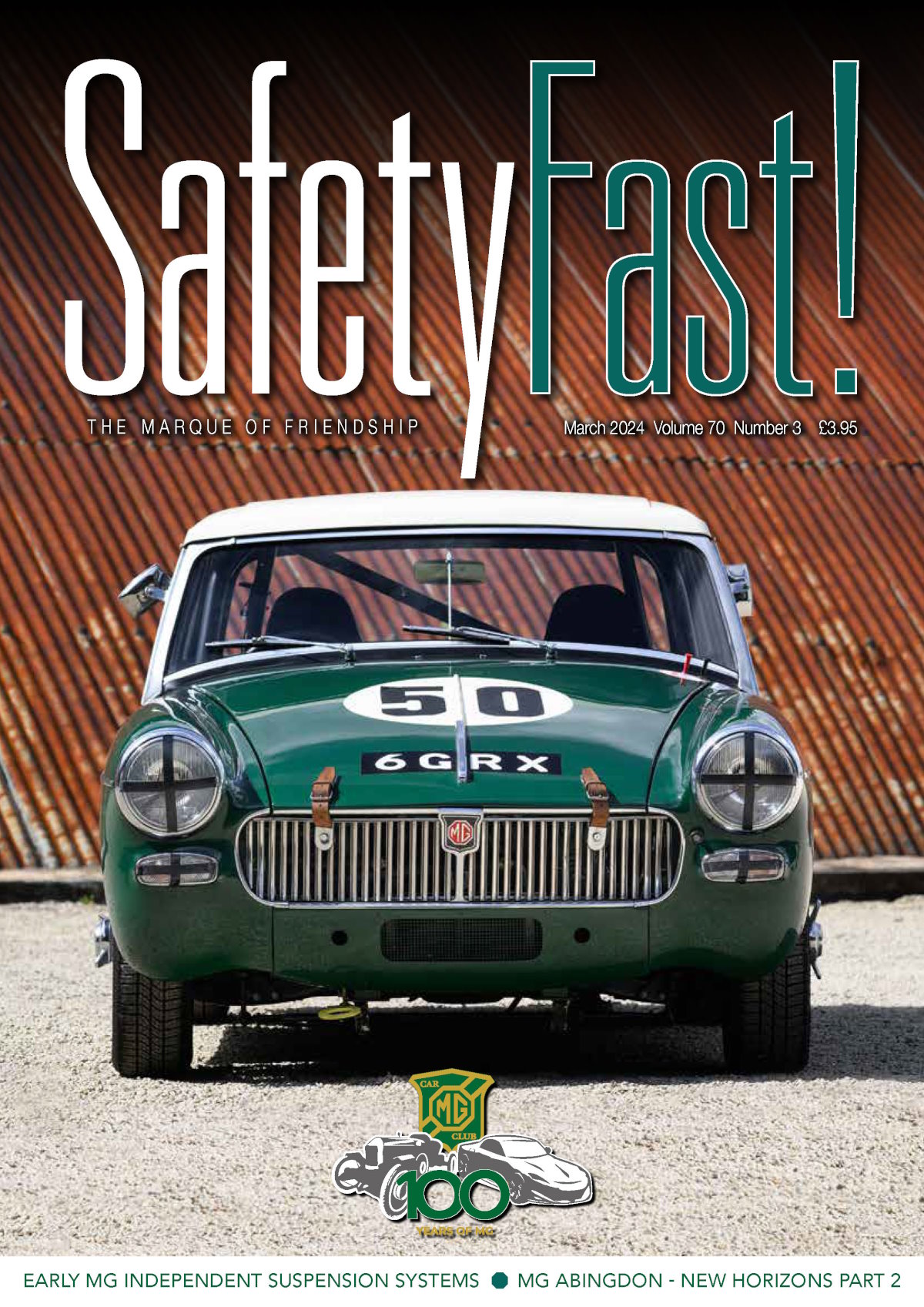 March 2024 Safety Fast available now MG Car Club